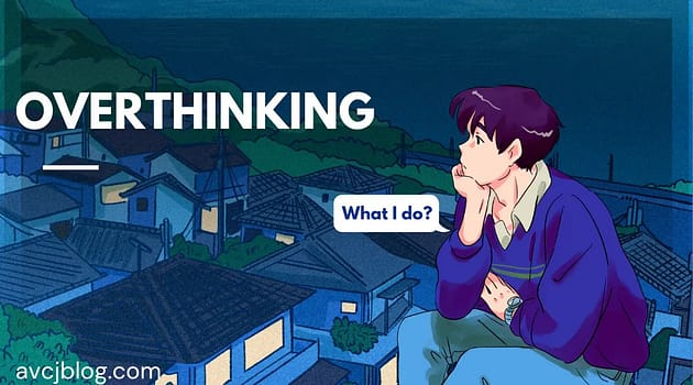 8 Things Every Overthinker needs to know : ASAP Overthinker