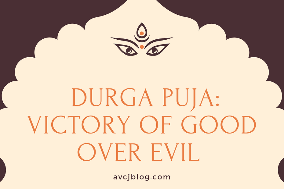 Durga Puja: Victory of Good over Evil