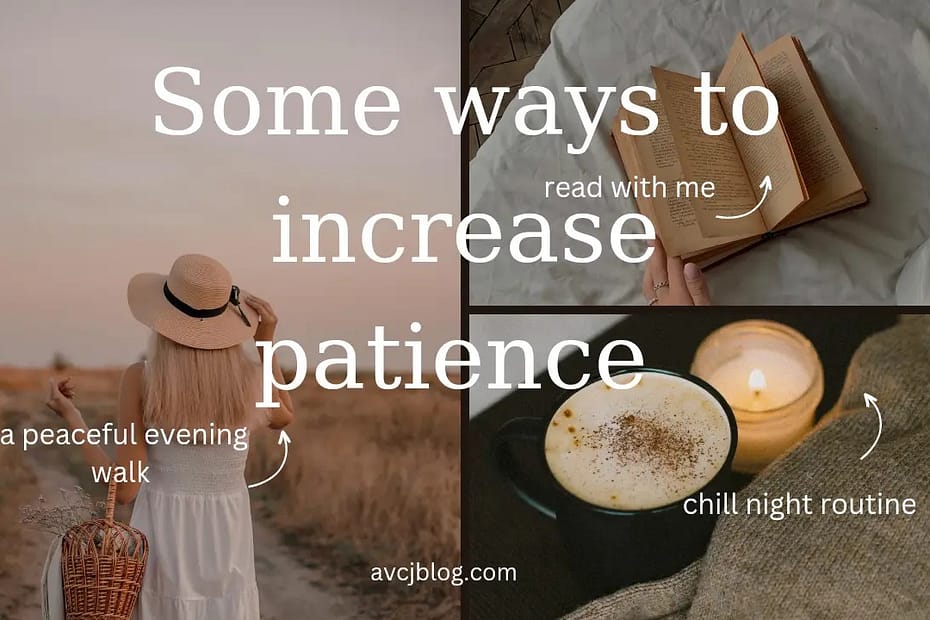 Useful tips to increase patience | Learn to be Patient