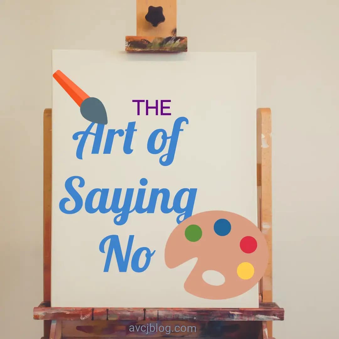 The Art of Saying NO